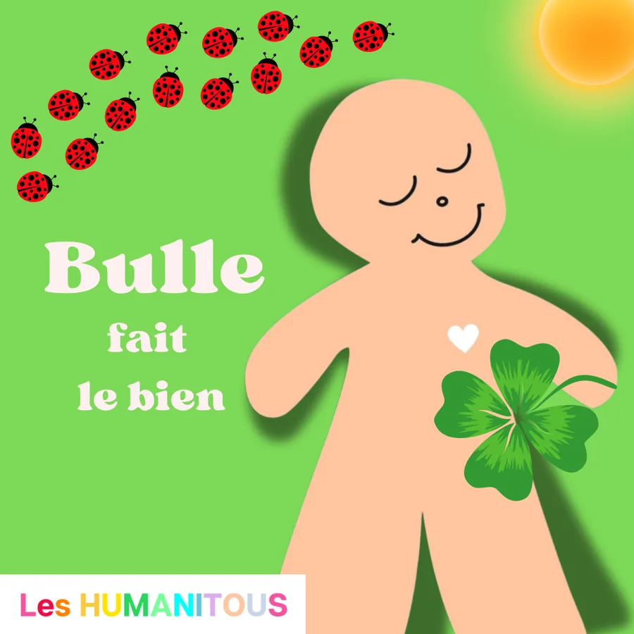 Bulle fait le bien